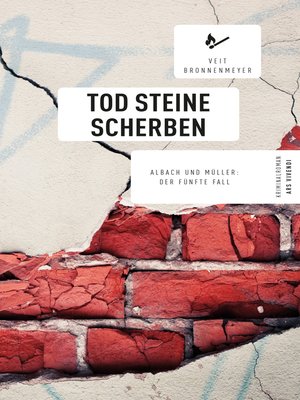 cover image of Tod Steine Scherben (eBook)